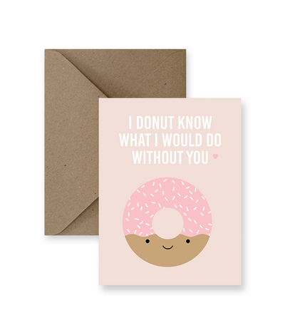 I Donut Know What I Would Do Without You | Impaper