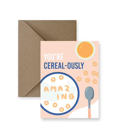 You're Cereal-ously Amazing | Impaper