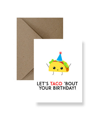 Let's Taco 'Bout Your Birthday | Impaper